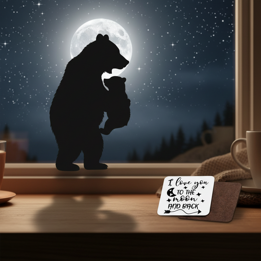 I Love You To The Moon And Back Hardboard Coaster