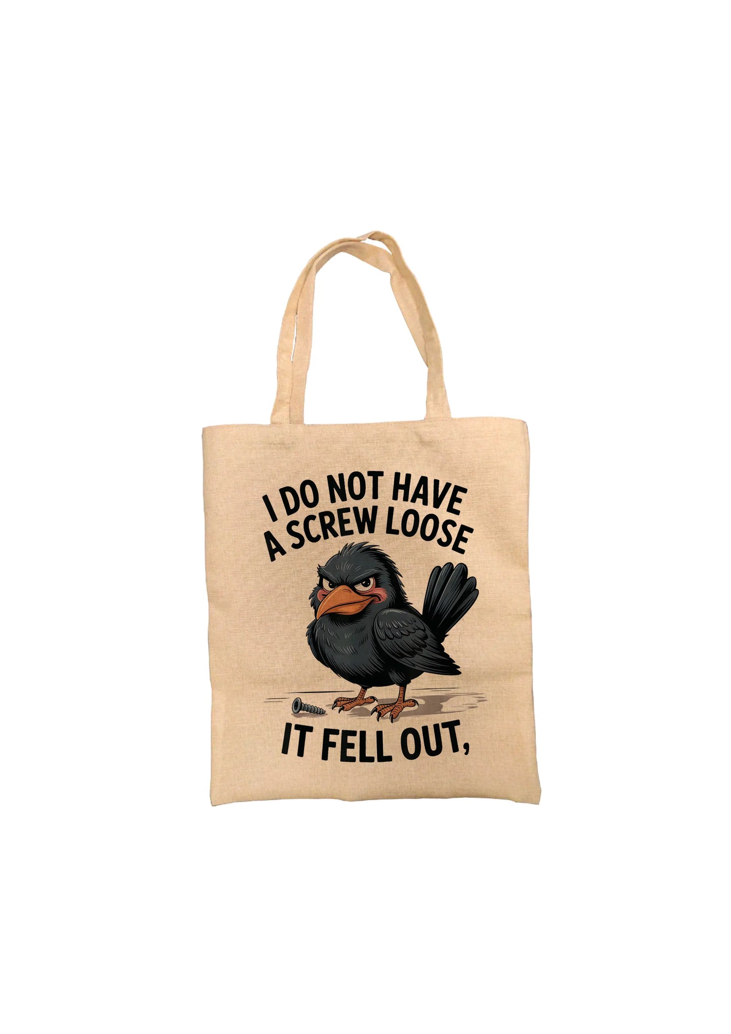I Don't Have a Screw Loose - Tote Bag