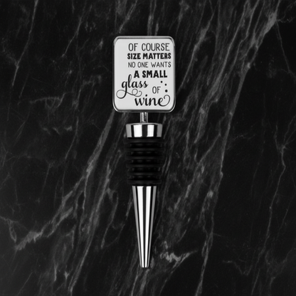 Of Course Size Matters ... Rectangle Bottle Stopper