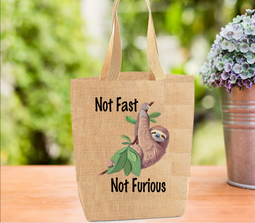 Not Fast.. Not Furious Sloth Tote Bag, Sloth Bag, Personalised Tote Bag