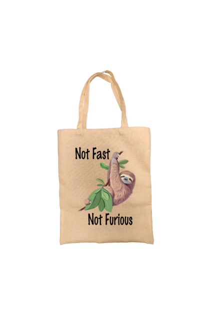 Not Fast.. Not Furious Sloth Tote Bag, Sloth Bag, Personalised Tote Bag