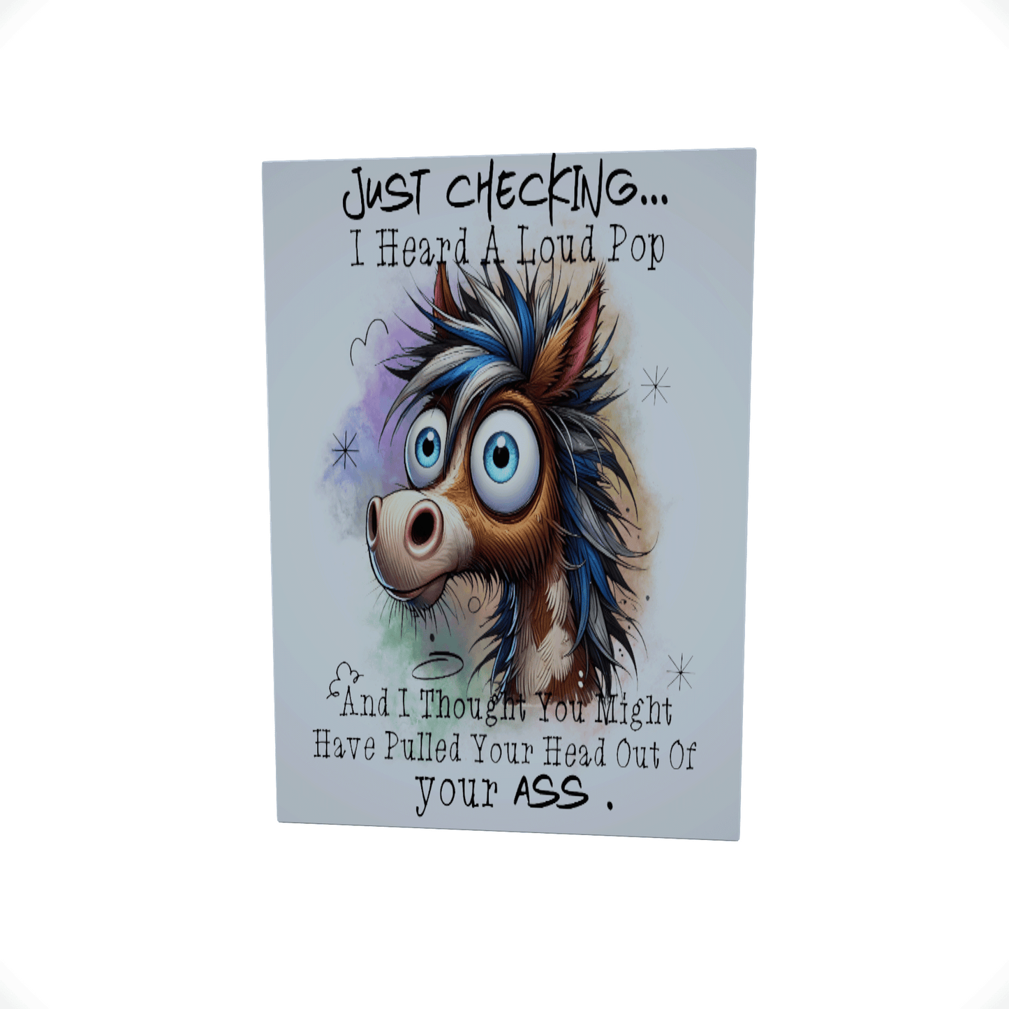 Just Checking.. I Heard..... Glossy Aluminium Print