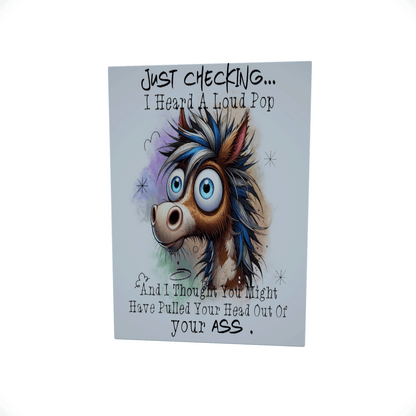 Just Checking.. I Heard..... Glossy Aluminium Print