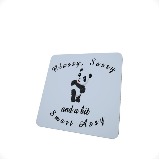 Panda Hardboard Coaster - Classy, Sassy and A Bit Smart Assy