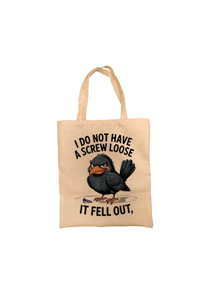 I Don't Have a Screw Loose - Tote Bag