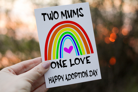 LGBTQ Adoption Day Card: Two Dads/Mums, Rainbow Design
